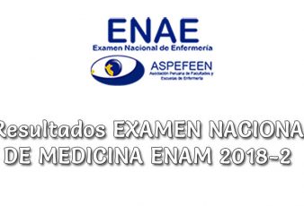 Resultados y Puntajes Examen de ENAE 2018-2