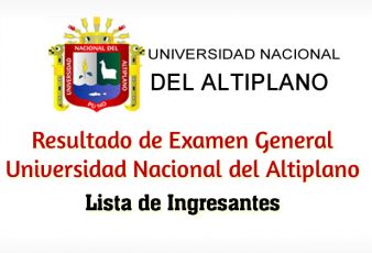 Resultados de Examen UNA Puno Universidad Nacional del Altiplano