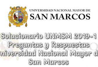 Solucionario UNMSM 2019-1 Preguntas y Respuestas Universidad Nacional Mayor de San Marcos