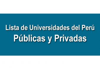 Lista de Universidades del Perú Públicas y Privadas