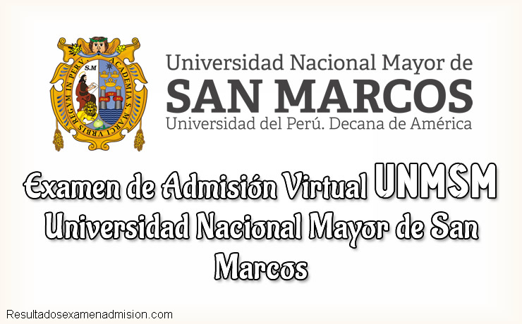Resultados Examen Virtual Universidad Nacional Mayor de San Marcos