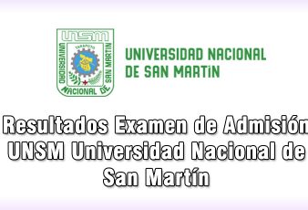 Resultados Examen UNSM Universidad Nacional San Martín